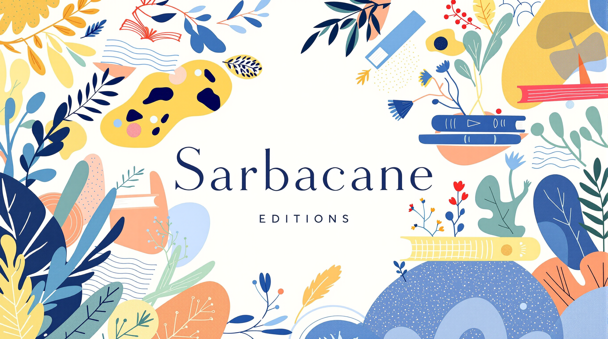 Sarbacane Éditions maison d'édition française créative avec livres colorés et design innovant