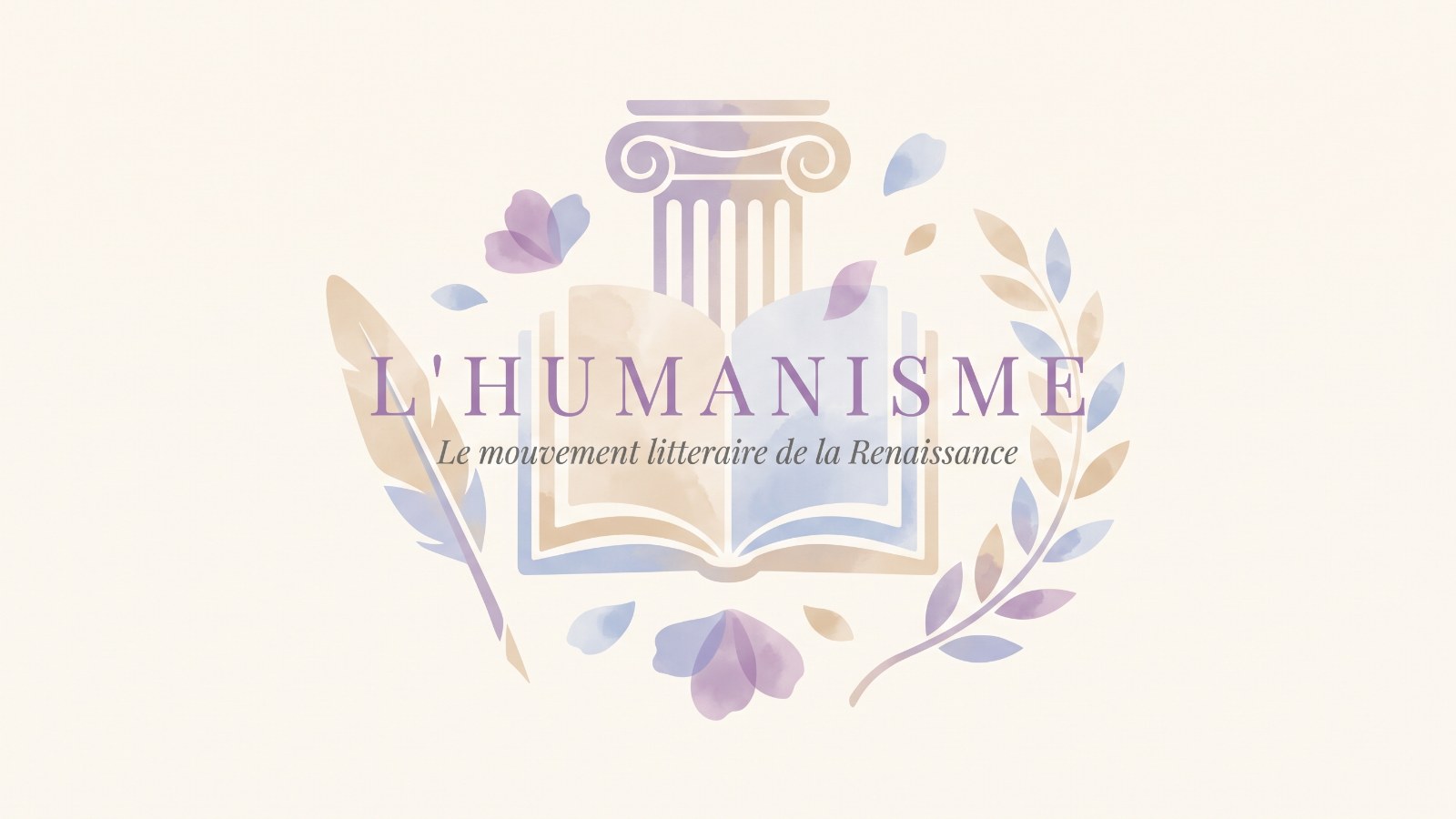 L'humanisme, mouvement littéraire de la Renaissance
